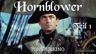 Hornblower Teil 1 hörfilm tonspur hörspiel [upl. by Arel]