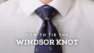 How to Tie A Perfect Windsor Knot [upl. by Evy63]