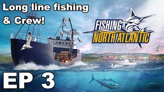 Longline fishing and Crew in Fishing North Atlantic  Eps 3 [upl. by Flieger]