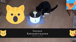 Parner Katzenbrunnen ein weiterer Trinkbrunnen für meine Katzen [upl. by Snapp44]