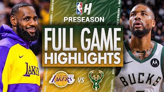 Los Angeles Lakers vs Milwaukee Bucks  Full Game Highlights  October 10 2024 NBA Preseason [upl. by Eanar]