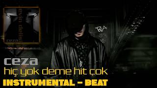 CEZA  Hiç Yok Deme Hit Çok Instrumental  Beat [upl. by Dammahom482]