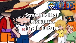 Strawhat Kids React to Their Future  One Piece [upl. by Satterlee]