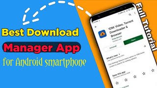 Best Free Download Manager App For Android  Best video downloader download anything from anywhere [upl. by Fredie204]