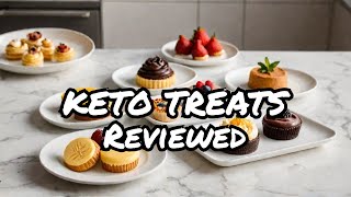 Want to Satisfy Your Sweet Tooth Try These Keto Treats [upl. by Boggs]