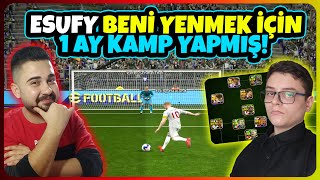 ESUFY BENİ YENMEK İÇİN 1 AY KAMP YAPMIŞ YENİ HESABIYLA GELMİŞ eFootball Mobile 2025 [upl. by Arytal]