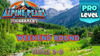 GOLF CLASH  ALPINE PEAKS TOURNAMENT PRO WEEKEND ROUND HOLES 59⛳️ GRUNBERG SLOPES COURSES⛳️ [upl. by Mignon863]