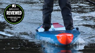 We talk Starboard All Stars for 2022 and 14x28quot full SUPboarder review [upl. by Valina]