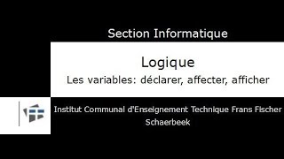 Les variables Déclarer Affecter Afficher [upl. by Center762]