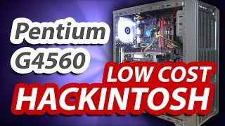 Cheap Hackintosh Build  Pentium G4560 [upl. by Arsi823]