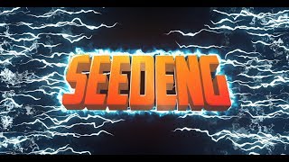 THE NEW SEEDENG INTRO [upl. by Akinuahs]