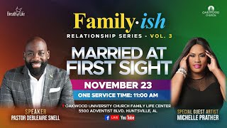 Married at First Sight  Pastor Debleaire Snell [upl. by Ingaberg678]