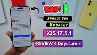 iOS 1751 Review 4 Days Later  iOS 1751 Battery life heating should you update [upl. by Dreyer]