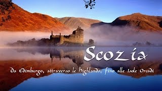 Scozia  Da Edimburgo attraverso le Highlands fino alle Isole Orcadi [upl. by Aerdnua188]