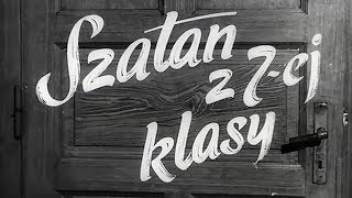 Lato lato – piosenka z filmu „Szatan z 7ej klasy” [upl. by Leahcin]