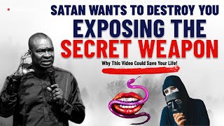 Exposing the Secret Weapon Satan Uses to Destroy You  Apostle Joshua Selman [upl. by Werby]