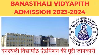 All know about Banasthali vidyapith admission 20232024 Application form detailsAdmission details [upl. by Geehan449]