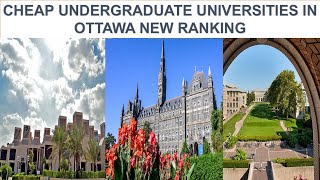 CHEAP UNDERGRADUATE UNIVERSITIES IN OTTAWA NEW RANKING [upl. by Ykcim948]