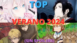 TOP DE TEMPORADA ANIME  VERANO 2024 [upl. by Otha]