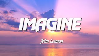 John Lennon  Imagine Lyrics [upl. by Annaeg877]