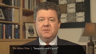 The Mises View quotInequality and Capitalquot  Mark Thornton [upl. by Eblehs]