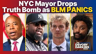 NYC Mayor Drops Truth Bomb as BLM Panics after Verdict [upl. by Olzsal]