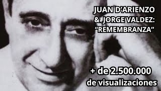 Remembranzas  Juan DArienzo amp Jorge Valdez  Tango [upl. by Lacee]