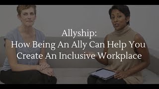 Allyship How Being An Ally Can Help You Create An Inclusive Workplace » Karen Catlin [upl. by Dalston]