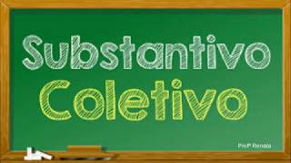 Substantivo coletivo [upl. by Enitsirc234]