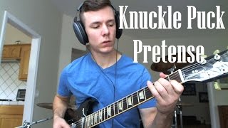 Knuckle Puck  Pretense Guitar Cover [upl. by Sualohcin69]