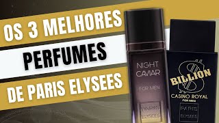 OS MELHORES PERFUMES DE PARIS ELYSEES [upl. by Trula808]