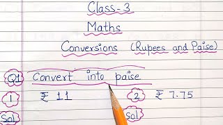 Convert Rupees Into Paise  Class 3 Maths Chapter Money [upl. by Yarled]