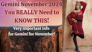 Gemini November 2024 You REALLY Need to Know This Astrology Horoscope Forecast [upl. by Alitta]