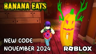 Roblox Banana Eats New Code November 2024 [upl. by Karlen]