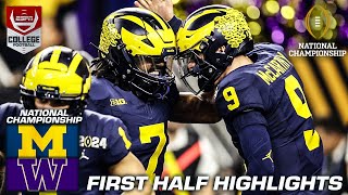 NATIONAL CHAMPIONSHIP HALFTIME HIGHLIGHTS Michigan Wolverines vs Washington Huskies [upl. by Rubinstein]