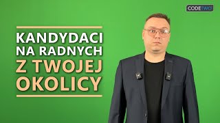 Kandydaci na radnych z twojej okolicy [upl. by Turk667]