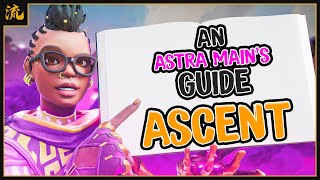 An Astra Mains Guide to ASCENT [upl. by Treulich]