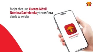 Abra su Cuenta Móvil Nómina  Banco Davivienda [upl. by Dleifyar538]