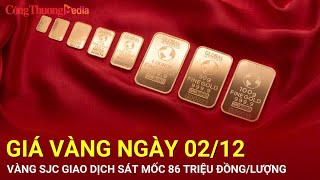 Giá vàng hôm nay 212 Vàng SJC giao dịch sát mốc 86 triệu đồnglượng [upl. by Nwahsaj946]