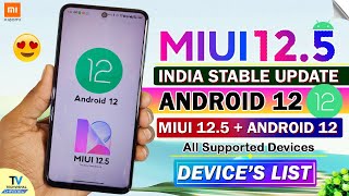 Official MIUI 125 with Android 12 Update  MIUI 125  Android 12 Device List  MIUI 125 Update [upl. by Auqinahc790]