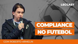 Compliance no Futebol [upl. by Woodman]