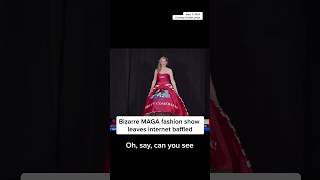 Bizarre MAGA fashion show leaves internet baffled [upl. by Idok]