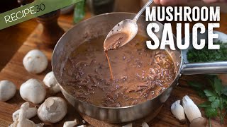 An Amazing Restaurant Mushroom Sauce You Need at Home [upl. by Eux]