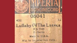 Lullaby Of The Leaves Beautiful Tune Imperial 8041 Player Piano Roll [upl. by Ajile]