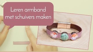 Sieraden maken met Kralenwinkel Online  Leren armband met schuivers [upl. by Frame]