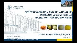 PascasarjanaUGMDany Lesmana HGenetic Variation and Relationship in Melon based on Transposon Gene [upl. by Yhtomit]