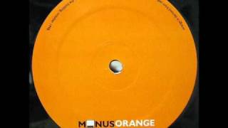 Richie Hawtin  Minus Orange 12quot single HQ [upl. by Esdnyl]