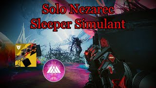 Solo Nezarec with Sleeper Simulant Destiny 2 Episode Echos [upl. by Retsim]