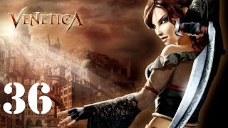 Venetica Walkthrough HD Part 36 [upl. by Flanders]