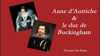 Anne dAutriche et le duc de Buckingham [upl. by Sedrul]